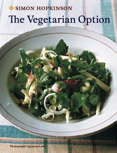 Simon Hopkinson’s Vegetarian Option