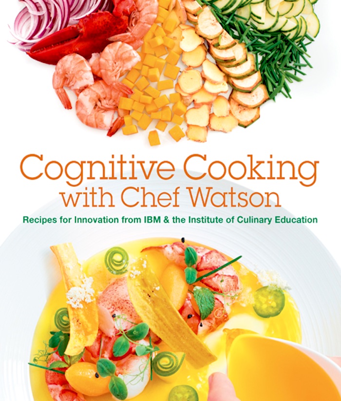 Cognitive cooking with Chef Watson