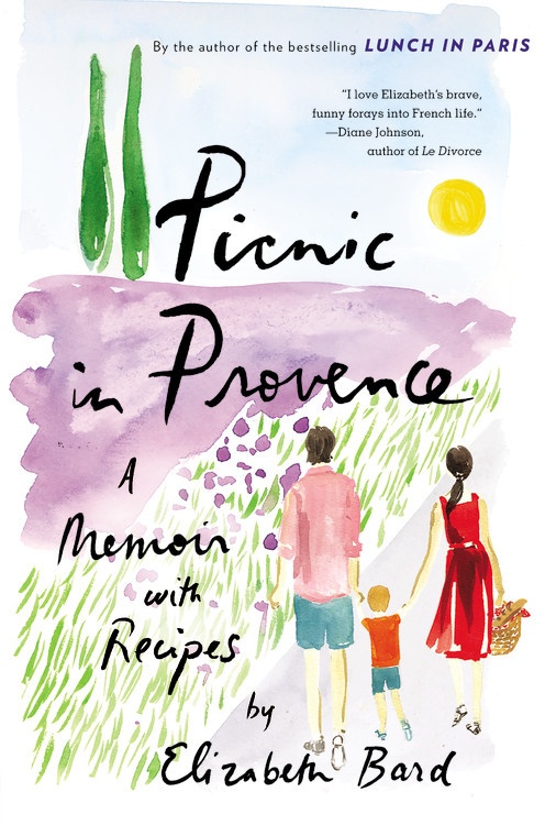 Picnic in Provence Elizabeth Bard