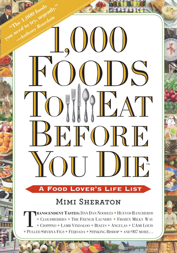 1000 Things To Eat Before you Die Mimi Sheraton