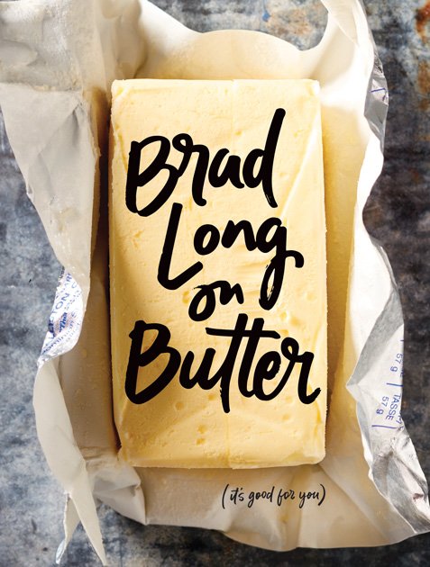 Brad Long On Butter