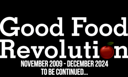 We do hope that you have enjoyed Good Food Revolution over the years